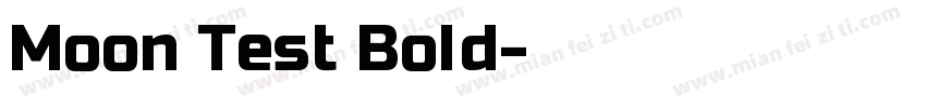 Moon Test Bold字体转换